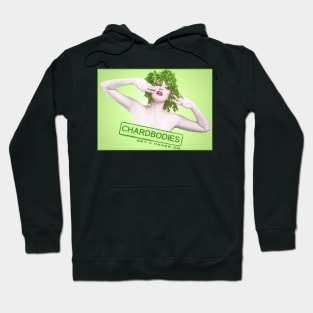 Chardbodies ))(( Parks and Rec Get a Chard On Design Hoodie